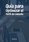 Portada de guía digital para optimizar el perfil de linkedin 