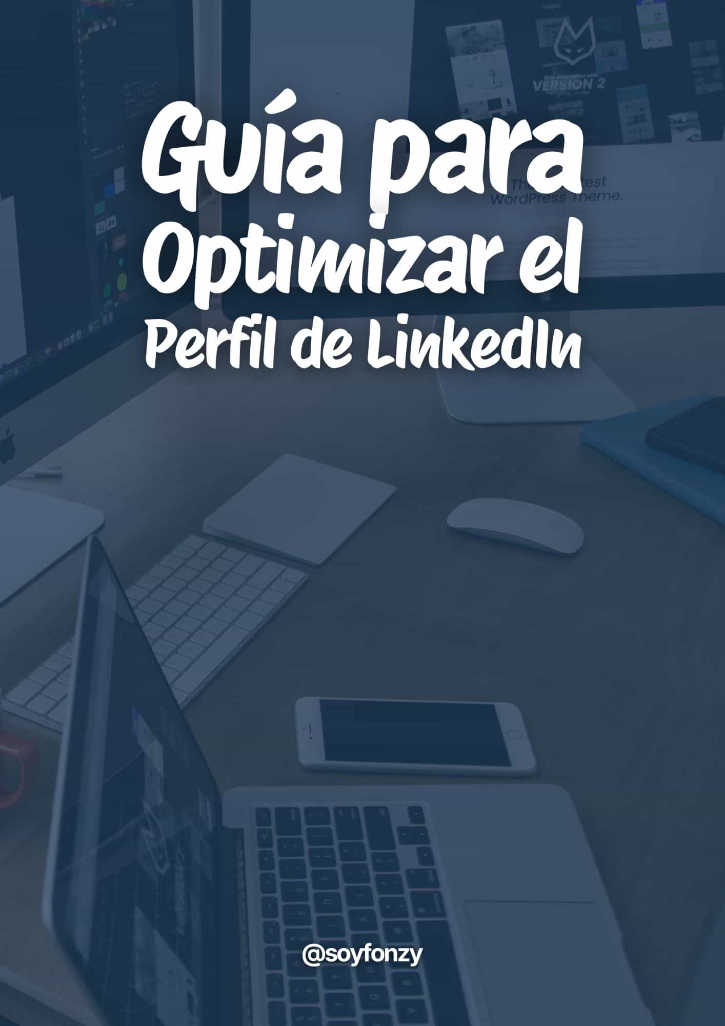 Portada de guía digital para optimizar el perfil de linkedin 